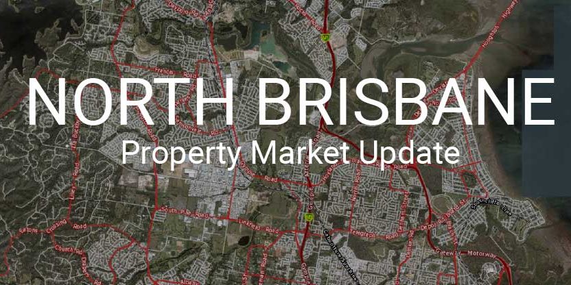 North Brisbane Property Market Update